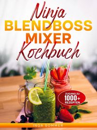Produktbild: Ninja BlendBoss Mixer Kochbuch