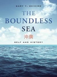Produktbild: Okihiro, G: The Boundless Sea