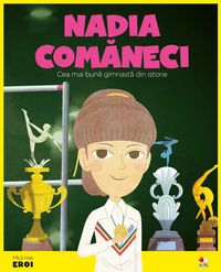 Produktbild: Micii eroi - Nadia Comaneci