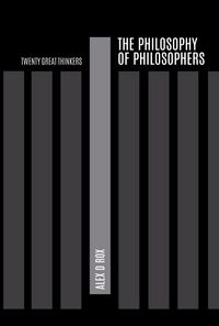 Produktbild: The Philosophy of Philosophers  Twenty Great Thinkers