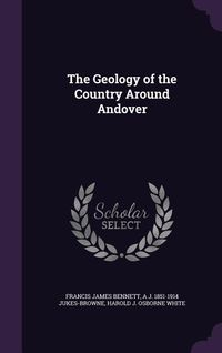 Produktbild: The Geology of the Country Around Andover