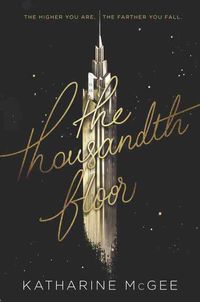 Produktbild: McGee, K: Thousandth Floor