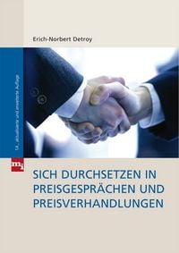 Produktbild: Sich durchsetzen in Preisgespr&auml;chen und Preisverhandlungen