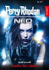 Produktbild: Perry Rhodan Neo 117: Exodus der Liduuri