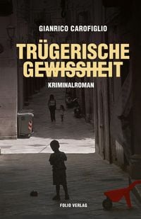Produktbild: Tr&uuml;gerische Gewissheit