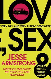 Produktbild: Love, Sex and Other Foreign Policy Goals
