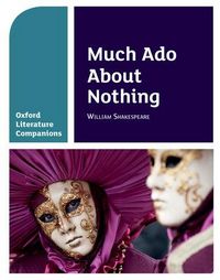 Produktbild: Fox, A: Oxford Literature Companions: Much Ado About Nothing