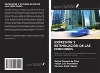 Produktbild: Expresi&oacute;n Y Estimulaci&oacute;n De Las Emociones