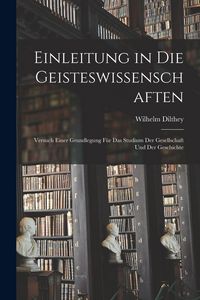Produktbild: Einleitung in Die Geisteswissenschaften