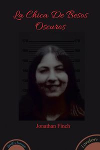 Produktbild: La Chica De Besos Oscuros