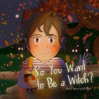 Produktbild: So You Want to Be a Witch?