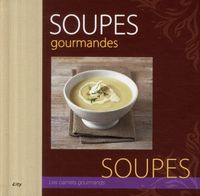 Produktbild: Soupes Gourmandes