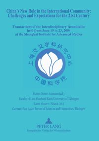 Produktbild: China&rsquo;s New Role in the International Community - Challenges and Expectations for the 21 st Century