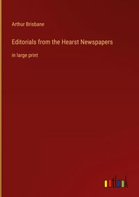 Produktbild: Editorials from the Hearst Newspapers