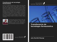 Produktbild: Transferencia de tecnolog&iacute;a farmac&eacute;utica