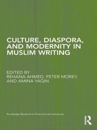 Produktbild: Culture, Diaspora, and Modernity in Muslim Writing