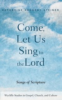 Produktbild: Come, Let Us Sing to the Lord