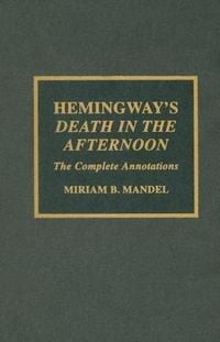 Produktbild: Mandel, M: Hemingway's Death in the Afternoon