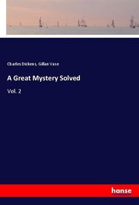 Produktbild: A Great Mystery Solved