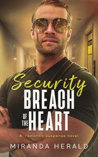 Produktbild: Security Breach of the Heart