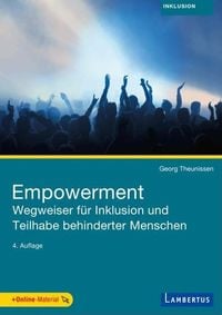 Bild vom Artikel Empowerment - Wegweiser für Inklusion und Teilhabe behinderter Menschen vom Autor Georg Theunissen