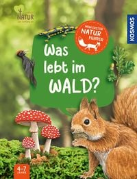 Produktbild: Mein erster Naturf&uuml;hrer, Was lebt im Wald?
