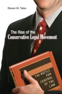Produktbild: The Rise of the Conservative Legal Movement