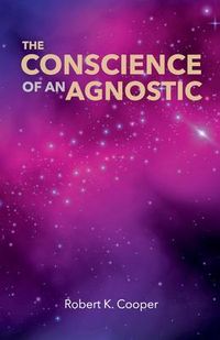 Produktbild: The Conscience of An Agnostic