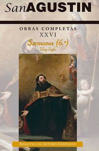 Produktbild: Sermones 6 : 339-396 : sobre temas diversos : &iacute;ndices b&iacute;blico, lit&uacute;rgico y tem&aacute;tico de los sermones
