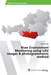 Produktbild: River Environment Monitoring using UAV images & photogrammetric method