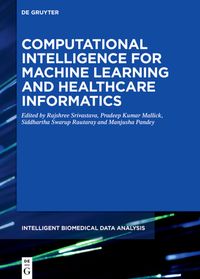 Produktbild: Computational Intelligence for Machine Learning and Healthcare Informatics