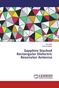 Produktbild: Sapphire Stacked Rectangular Dielectric Resonator Antenna