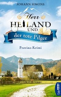 Produktbild: Herr Heiland und der tote Pilger