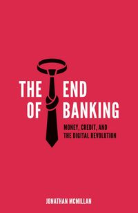 Produktbild: The End of Banking