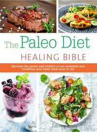 Produktbild: Bailey, C: The Paleo Healing Bible