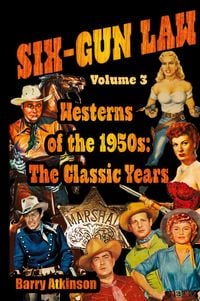 Produktbild: SIX-GUN LAW Westerns of the 1950s