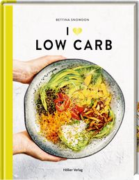 Bild vom Artikel I Love Low Carb vom Autor Bettina Snowdon