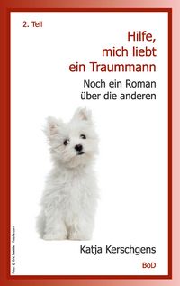 Produktbild: Hilfe, mich liebt ein Traummann