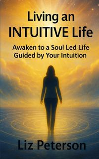 Produktbild: Living an INTUITIVE Life