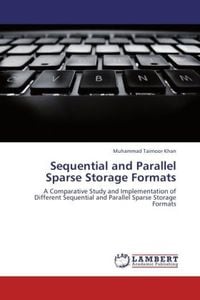 Produktbild: Khan, M: Sequential and Parallel Sparse Storage Formats