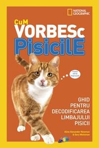 Produktbild: National Geographic - Cum vorbesc pisicile