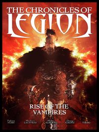 Produktbild: The Chronicles of Legion Vol. 1: Rise of the Vampires