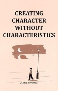Produktbild: Creating Character Without Characteristics
