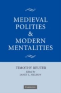Produktbild: Medieval Polities and Modern Mentalities