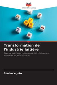 Produktbild: Transformation de l'industrie laiti&egrave;re