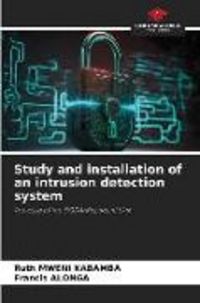 Produktbild: Study and installation of an intrusion detection system