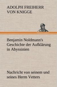 Produktbild: Benjamin Noldmann's Geschichte der Aufkl&auml;rung in Abyssinien