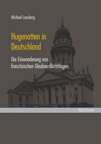 Produktbild: Hugenotten in Deutschland