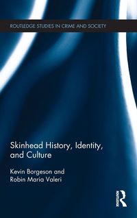 Produktbild: Skinhead History, Identity, and Culture