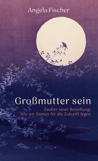 Produktbild: Gro&szlig;mutter sein